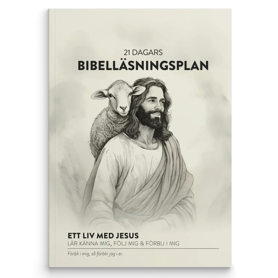 21 dagars Bibelläsningsplan - Ett liv med Jesus